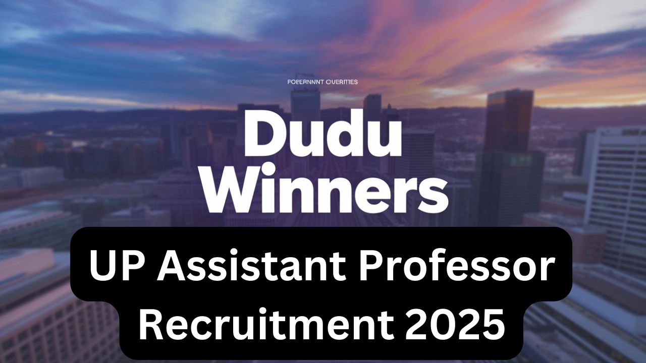 UP Assistant Professor Recruitment 2025
