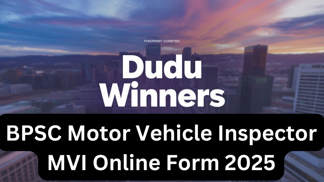 BPSC Motor Vehicle Inspector MVI Online Form 2025