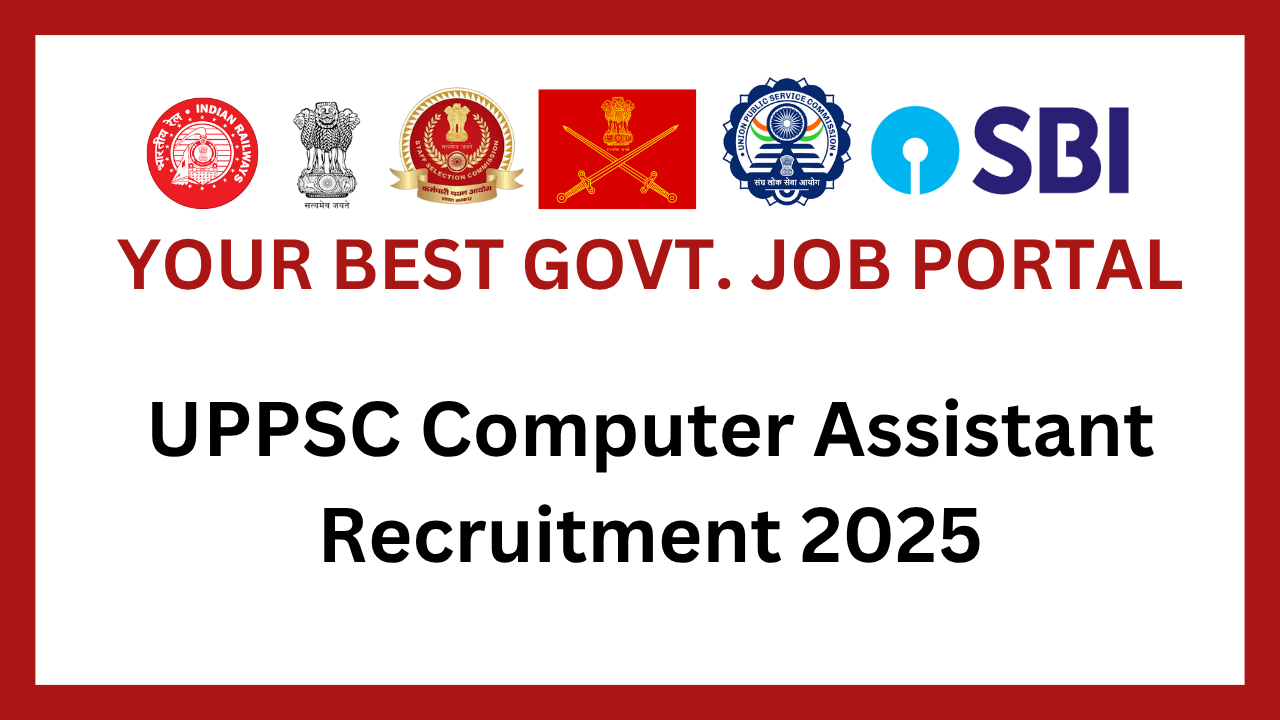 UPPSC Computer Assistant Recruitment 2025