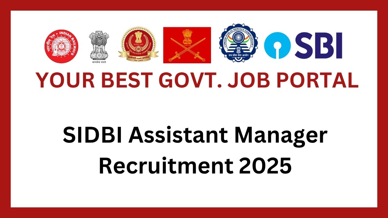 SIDBI Assistant Manager Recruitment 2025